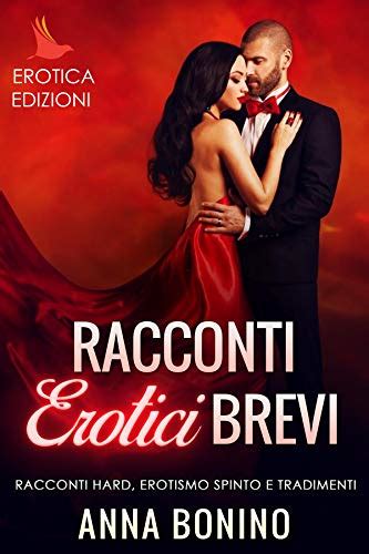 erotici racconti tradimenti|Racconti Erotici di Tradimenti e Amori Segreti